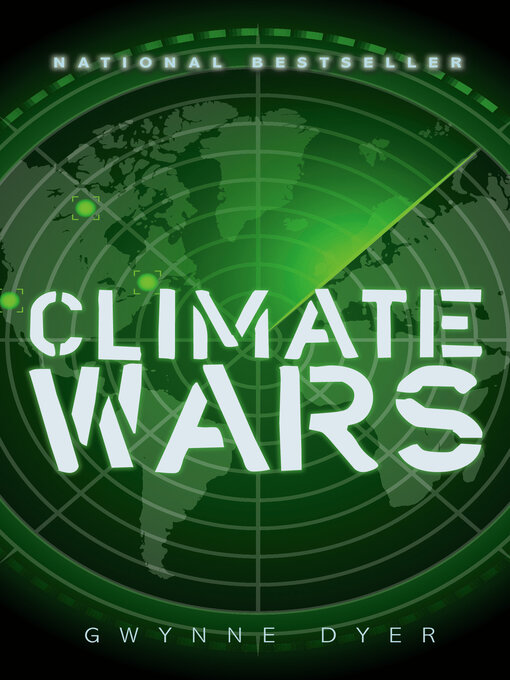 Title details for Climate Wars by Gwynne Dyer - Wait list